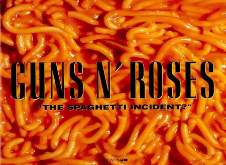 The Spaghetti Incident – I Guns esplodono