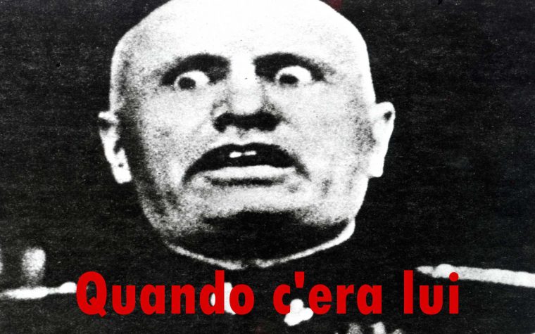 Tutte le cose buone che Mussolini NON ha mai fatto, e dovreste chiedervi perché qualcuno ci crede